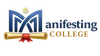 Manifesting College